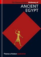 The Thames & Hudson Dictionary of Ancient Egypt 0500203962 Book Cover