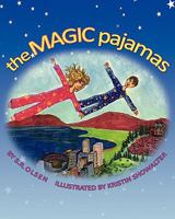 The Magic Pajamas 0984256008 Book Cover