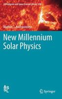 New Millennium Solar Physics 3030139549 Book Cover