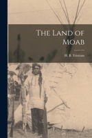 The Land of Moab 1017347166 Book Cover