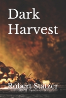 Dark Harvest 1724725068 Book Cover