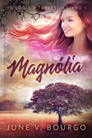 Magnolia Tree 4867514756 Book Cover