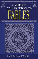 A Short Collection of Fables 1592360254 Book Cover