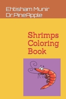Shrimps Coloring Book B09TF4F8HN Book Cover