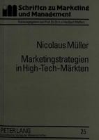 Marketingstrategien in High-Tech-Maerkten: Typologisierung, Ausgestaltungsformen Und Einflußfaktoren Auf Der Grundlage Strategischer Gruppen 3631484968 Book Cover