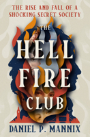 The Hellfire Club B0F2RQHJXL Book Cover