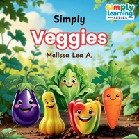 Simply Veggies 1967064334 Book Cover