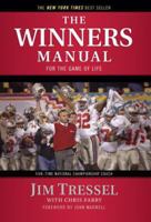 The Winners Manual: For the Game of Life