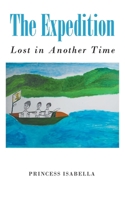 The Expedition: Lost in Another Time B0GSCF2WKC Book Cover