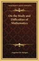 On the Study and Difficulties of Mathematics (Dover Phoenix Editions) 9393971803 Book Cover