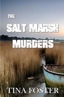 The Salt Marsh Murders 1727343557 Book Cover