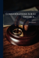 Considerations Sur Le Divorce... 1273414640 Book Cover