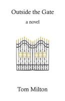Outside the Gate 0983941270 Book Cover