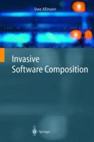 Invasive Software Composition 3540443851 Book Cover