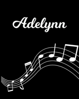 Adelynn: Sheet Music Note Manuscript Notebook Paper - Personalized Custom First Name Initial A - Musician Composer Instrument Composition Book - 12 Staves a Page Staff Line Notepad Notation Guide - Cr 1703848543 Book Cover