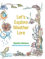 Let's Explore Weather Lore 1648018831 Book Cover