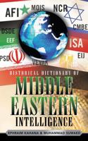 Historical Dictionary of Middle Eastern Intelligence 081085953X Book Cover
