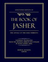 Annotated Edition of The Book of Jasher 1944200703 Book Cover