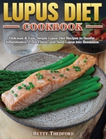 Lupus Diet Cookbook 1801243352 Book Cover