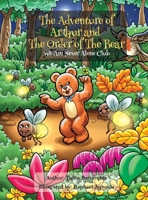 The Adventures of Arthur and The Order of The Bear: We Are Never Alone Club 9691093057 Book Cover