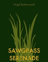 Sawgrass Serenade B0FK9PSHWZ Book Cover