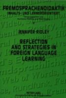 Reflection and Strategies in Foreign Language Learning: A Study of Four University-Level "Ab Initio" Learners of German 3631304455 Book Cover