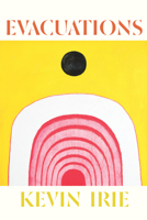 Evacuations (Robert Kroetsch) 1772128538 Book Cover