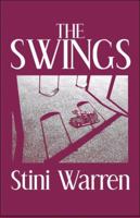 The Swings 160672004X Book Cover
