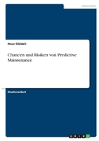Chancen und Risiken von Predictive Maintenance 3346390225 Book Cover