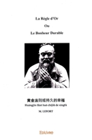 La Règle d'Or Ou le Bonheur Durable (French Edition) 2414498331 Book Cover