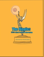 The Nippies: 2021's Most Powerful Libertarians B092HH1BGL Book Cover