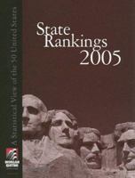 State Rankings 2005 : A Statistical View of the 50 United States 0740109383 Book Cover