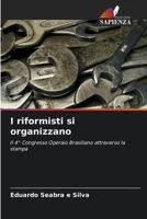 I riformisti si organizzano (Italian Edition) 6209495621 Book Cover