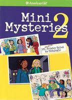 Mini Mysteries 2: 20 More Tricky Tales to Untangle 1593699476 Book Cover