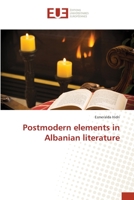 Postmodern elements in Albanian literature 3639543076 Book Cover