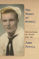 The House of Memory: Reflections on Youth and War 0451494709 Book Cover