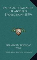 Facts and Fallacies of Modern Protection 1166950190 Book Cover