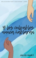 Y los culpables nunca hablarán B0B7QLCCQQ Book Cover