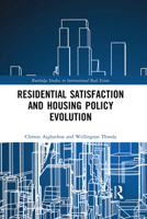 Residential Satisfaction and Housing Policy Evolution 1032095091 Book Cover