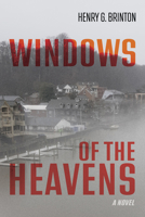 Windows of the Heavens 1666733415 Book Cover