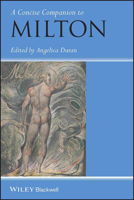 A Concise Companion to Milton (Blackwell Companions to Literature and Culture) 0470656530 Book Cover