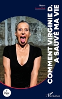 Comment Virginie D. a sauvé ma vie (La Luna) (French Edition) 2343235880 Book Cover