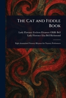 The Cat and Fiddle Book 1023334658 Book Cover