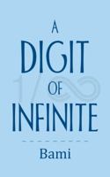 A Digit of Infinite 1491857811 Book Cover