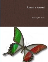Amuri e Ascuti 1312016647 Book Cover
