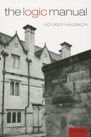 The Logic Manual 0199587841 Book Cover