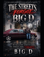The Streets Forgot About Big D B0HCXYBNHD Book Cover