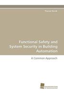 Functional Safety and System Security in Building Automation 3838109562 Book Cover