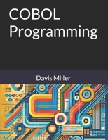 COBOL Programming B0DT3X1PMD Book Cover