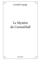 Le Mystère de CorsonHall (French Edition) 2414288507 Book Cover